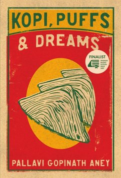 Kopi, Puffs & Dreams (eBook, ePUB) - Aney, Pallavi Gopinath