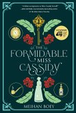 The Formidable Miss Cassidy (Epigram Books Fiction Prize Winners, #6) (eBook, ePUB)