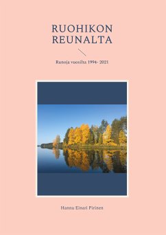 Ruohikon reunalta (eBook, ePUB) - Pirinen, Hannu Einari