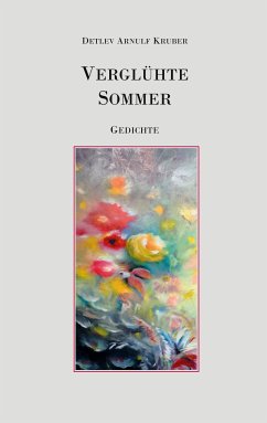 Verglühte Sommer (eBook, ePUB) - Kruber, Arnulf