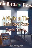 A Night at the Rainbow Rose (Bear Family) (eBook, ePUB)
