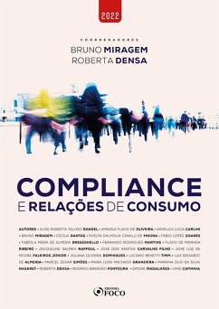 Compliance e relações de consumo (eBook, ePUB) - Rangel, Aline Roberta Veloso; Oliveira, Amanda Flávio de; Carlini, Angelica Lucia; Miragem, Bruno