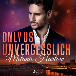 Unvergesslich / Only Us Bd.2 (MP3-Download) - Harlow, Melanie