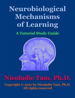 Neurobiological Mechanisms of Learning (eBook, ePUB) - Tam, Nicoladie