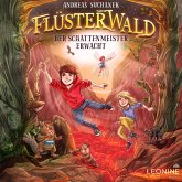 Flüsterwald - Der Schattenmeister erwacht (Staffel I, Band 4) (MP3-Download)