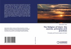The Religion of Islam: the sources, principles and practices