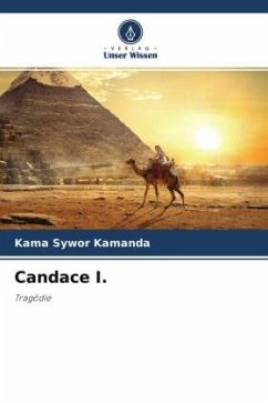 Candace I - Kamanda, Kama Sywor