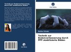 Technik zur Bodenverbesserung durch PPF-stabilisierte Böden