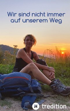 Wir sind nicht immer auf unserem Weg - Fromme, Daniela