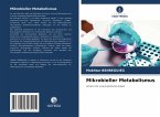 Mikrobieller Metabolismus