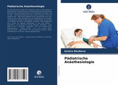 Pädiatrische Anästhesiologie - Nasibova, Esmira