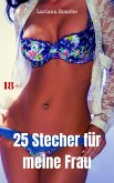 25 Stecher für meine Frau (eBook, ePUB)