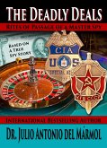 The Deadly Deals (eBook, ePUB) The Deadly Deals (eBook, ePUB)