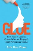 Glue (eBook, ePUB)