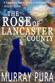 The Rose of Lancaster County (eBook, ePUB)