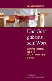 Und Gott gab uns sein Wort (eBook, ePUB)