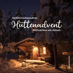 Hüttenadvent (eBook, ePUB) - Gschwendtner, Herbert