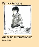 Amnesie Internationale (eBook, ePUB)