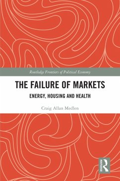 The Failure of Markets (eBook, PDF) - Medlen, Craig Allan
