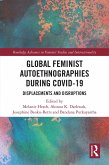 Global Feminist Autoethnographies During COVID-19 (eBook, ePUB)