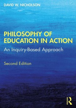 Philosophy of Education in Action (eBook, ePUB) - Nicholson, David W.