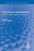 From Policy to Administration (eBook, PDF) From Policy to Administration (eBook, PDF)