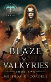 A Blaze of Valkyries (The Dragonriders of Skala, #2) (eBook, ePUB)