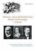Deleuze - seine philosophischen Welten für Einsteiger 2. Band (eBook, ePUB)