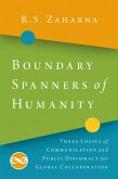 Boundary Spanners of Humanity (eBook, PDF)