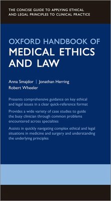 Oxford Handbook of Medical Ethics and Law (eBook, ePUB) - Smajdor, Anna; Herring, Jonathan; Wheeler, Robert