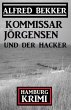 Kommissar Jörgensen und der Hacker:... - Bild 1