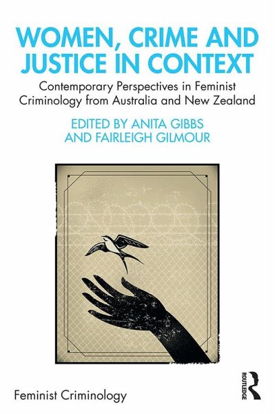 Women, Crime and Justice in Context (eBook, ePUB) Women, Crime and Justice in Context (eBook, ePUB)