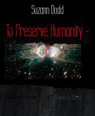 To Preserve Humanity - 2 (eBook, ePUB)