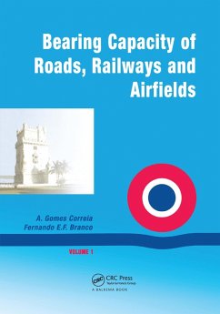 Bearing Capacity Of Roads Volume 1 (eBook, ePUB) - Correia, A. Gomes