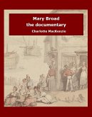 Mary Broad the documentary (eBook, ePUB)