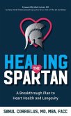 Healing the Spartan¿ (eBook, ePUB)