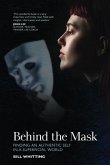 Behind The Mask (eBook, ePUB)