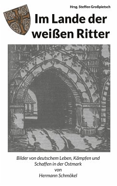 Im Lande der weißen Ritter (eBook, ePUB)