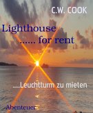 Lighthouse ...... for rent (eBook, ePUB)