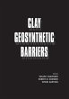 Clay Geosynthetic Barriers (eBook, PDF) - Bild 1