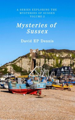 Mysteries of Sussex (eBook, ePUB) - Dennis, David EP