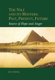 The Nile and Its Masters: Past, Present, Future (eBook, ePUB)