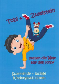 Tobi und Zweistein (eBook, ePUB)