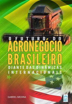 Cover O futuro do agronegócio brasileiro diante das dinâmicas internacionais (eBook, ePUB)