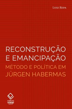 Reconstrução e emancipação (eBook, ePUB) - Repa, Luiz