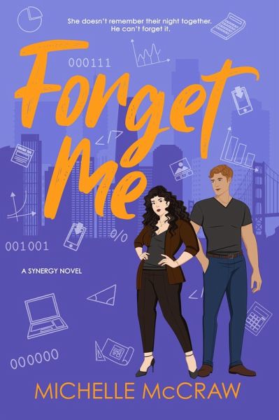 Forget Me (Synergy Office Romance, #5) (eBook, ePUB) Forget Me (Synergy Office Romance, #5) (eBook, ePUB)