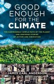 Good Enough for the Climate (eBook, ePUB) Good Enough for the Climate (eBook, ePUB)