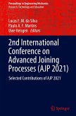 2nd International Conference on Advanced Joining Processes (AJP 2021)