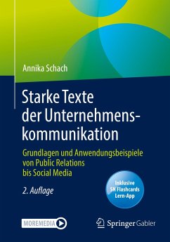 Starke Texte der Unternehmenskommunikation - Schach, Annika