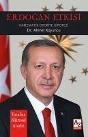 Erdogan Etkisi - Koyuncu, Ahmet